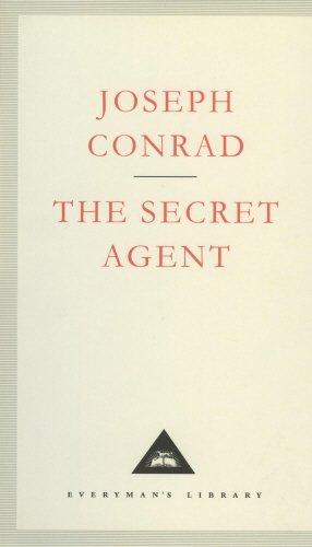 The Secret Agent: A Simple Tale (Everyman's Library Classics)