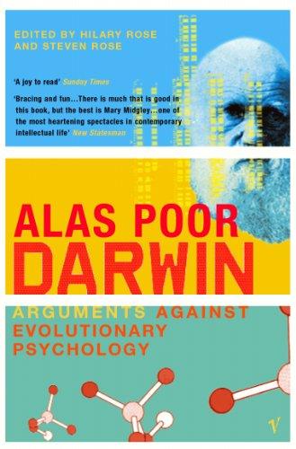 Alas Poor Darwin: Arguments Against Evolutionary Psychology (English Edition)