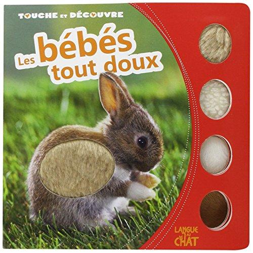 Les bébés tout doux