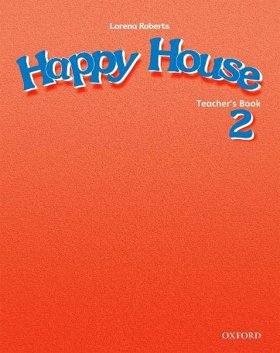 Happy House 2: Teacher's Book