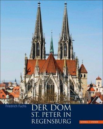 Der Dom St. Peter in Regensburg