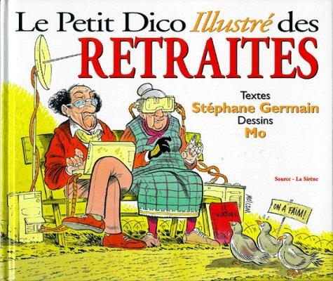 Le petit dico illustré des retraités