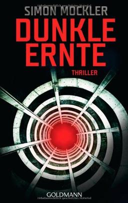 Dunkle Ernte: Thriller