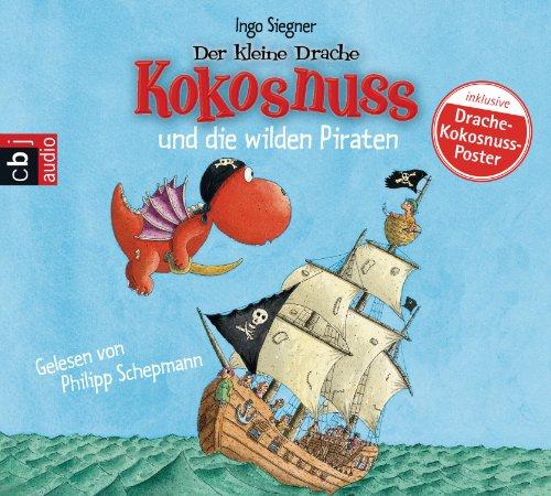 Der kleine Drache Kokosnuss und die wilden Piraten