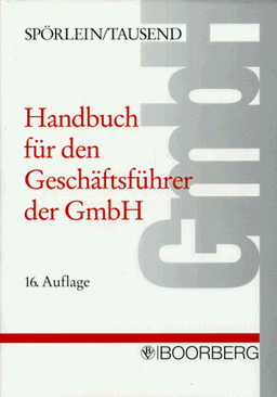 Handbuch für den Geschäftsführer der GmbH