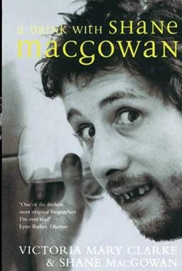 A Drink with Shane MacGowan