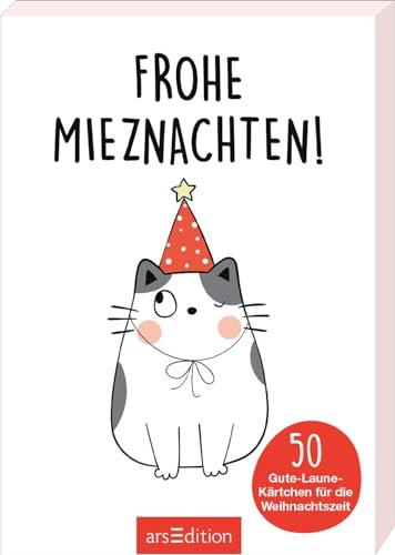 Frohe Mieznachten!: 50 Gute-Laune-Kärtchen für die Weihnachtszeit | Freche Sprüche und Illustrationen für Katzenfans