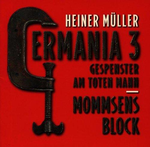 Germania 3 & Mommsen