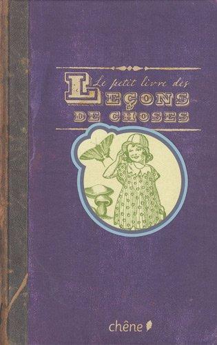 Le petit livre des leçons de choses