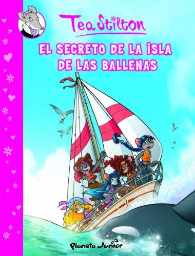 El secreto de la Isla de las Ballenas: Cómic Tea Stilton 1 (Cómic Geronimo Stilton)