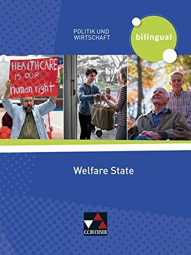 Politik und Wirtschaft – bilingual / Welfare State