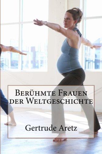 Berühmte Frauen der Weltgeschichte