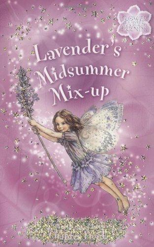 Lavender's Midsummer Mix-Up (Flower Fairies)