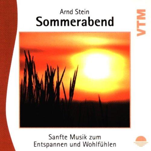 Sommerabend - Sanfte Musik zum Entspannen und Wohlfühlen