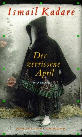 Der zerrissene April