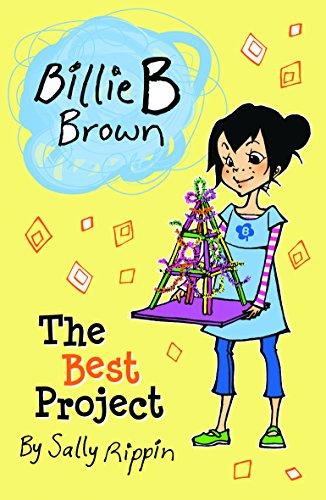 The Best Project (Volume 12) (Billie B Brown, Band 12)