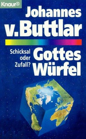 Gottes Würfel. Schicksal oder Zufall?