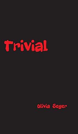 Trivial