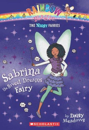 Night Fairies #7: Sabrina the Sweet Dreams Fairy: A Rainbow Magic Book (Rainbow Magic: The Night Fairies, Band 7)