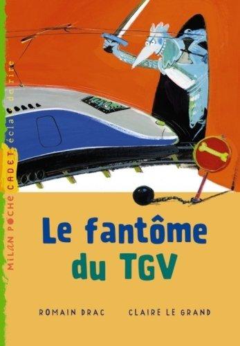 Le fantôme du TGV