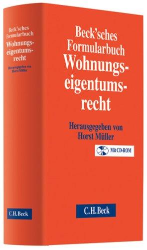 Becksches Formularhandbuch Wohnungseigentumsrecht