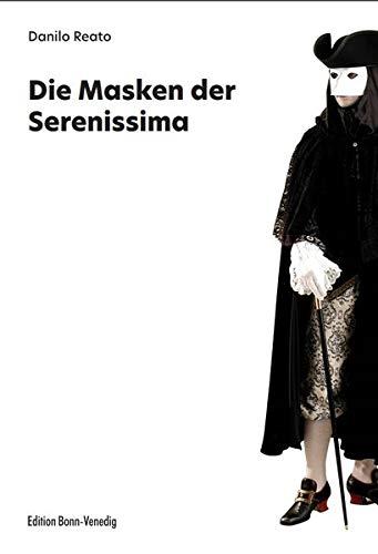 Die Masken der Serenissima