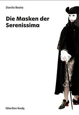 Die Masken der Serenissima