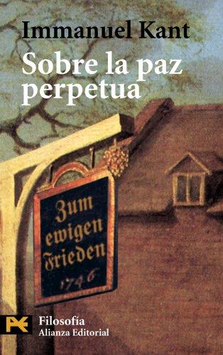 Sobre la paz perpetua (El Libro De Bolsillo - Filosofía, Band 4432)