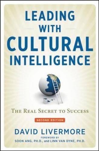 Leading with Cultural Intelligence: The New Secret to Success