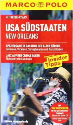 MARCO POLO Reiseführer USA Südstaaten, New Orleans: Reisen mit Insider-Tipps