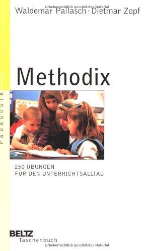 Methodix. 250 Übungen für den Unterrichtsalltag