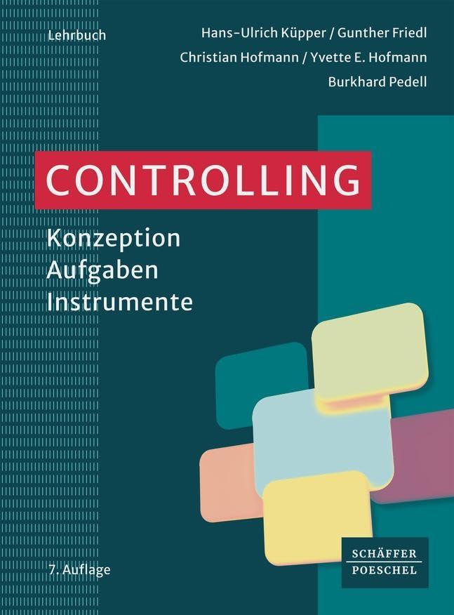 Controlling: Konzeption – Aufgaben – Instrumente