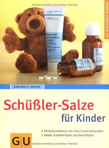 Schüßler-Salze für Kinder (GU Ratgeber Kinder)