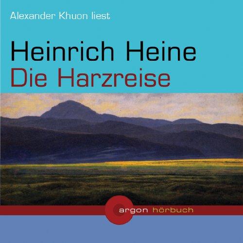 Die Harzreise. 2 CDs