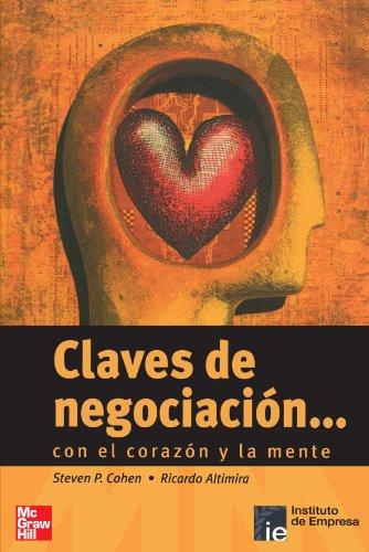 Claves de Negociación . . . con el corazón y la mente