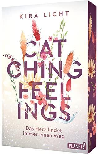 Catching Feelings: Das Herz findet immer einen Weg | Cozy New Adult Romance mit Buchschnitt in der Erstauflage