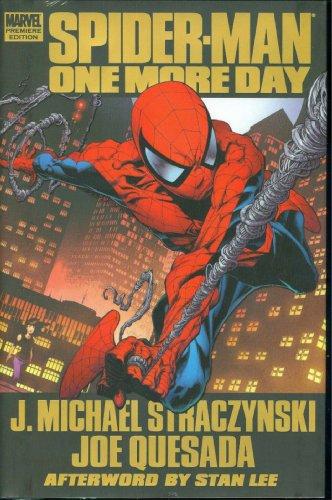 Spider-Man: One More Day: One More Day Premiere (Amazing Spider-Man)