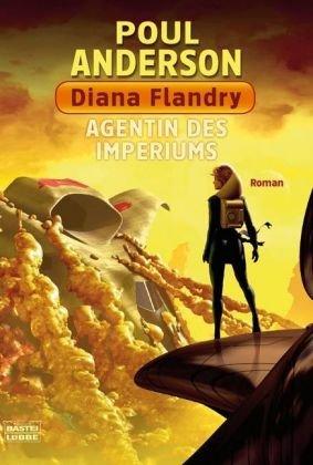 Agentin des Imperiums: Dominic Flandry. Roman