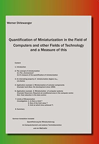 Quantification of Miniaturization in the Field of Computers and other Fields of Technology and a Measure of this: Quantifizierung der Miniaturisierung ... anderen Technikbereichen und ein Maß dafür