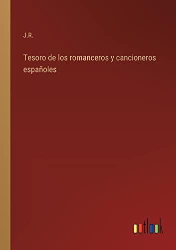 Tesoro de los romanceros y cancioneros españoles