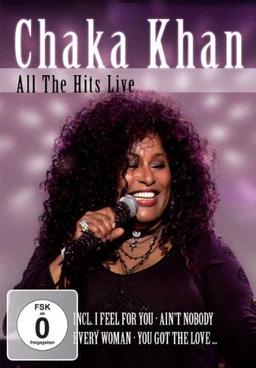 Chaka Khan - All The Hits Live