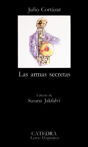 Las armas secretas: 69 (Letras Hispánicas)