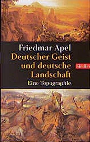 Deutscher Geist und deutsche Landschaft: Eine Topographie (Siedler Taschenbuch)