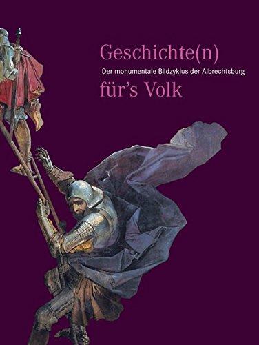 Geschichte(n) für's Volk: Der monumentale Bildzyklus der Albrechtsburg