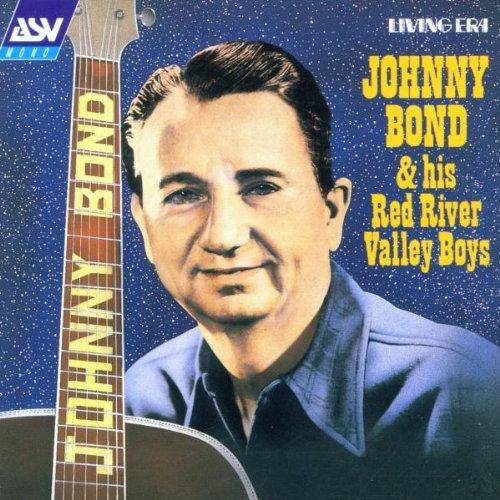 Johnny Bond and His Red River Vallex Boys