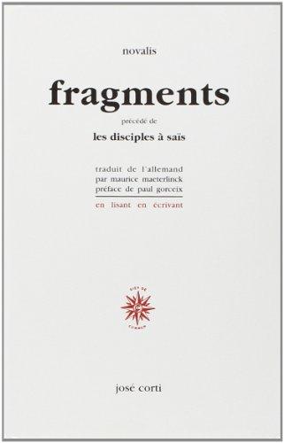 Fragments. Les disciples à Saïs. Introduction à la poésie symboliste