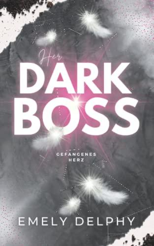 HER DARK BOSS: Gefangenes Herz (Frederick J. Fonds - 1)