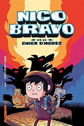 Nico Bravo. Vol. 1. Nico Bravo et le chien d'Hadès