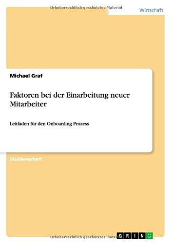 Faktoren bei der Einarbeitung neuer Mitarbeiter: Leitfaden für den Onboarding Prozess