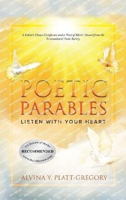 POETIC PARABLES: Listen With Your Heart